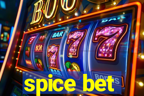 spice bet