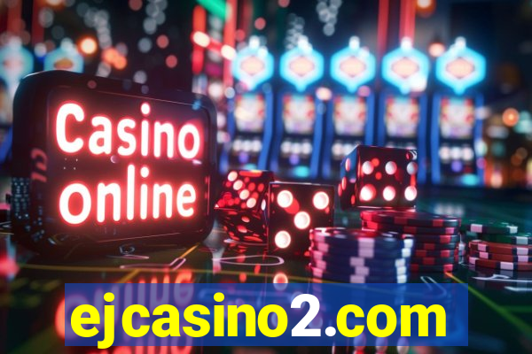 ejcasino2.com