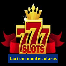 taxi em montes claros