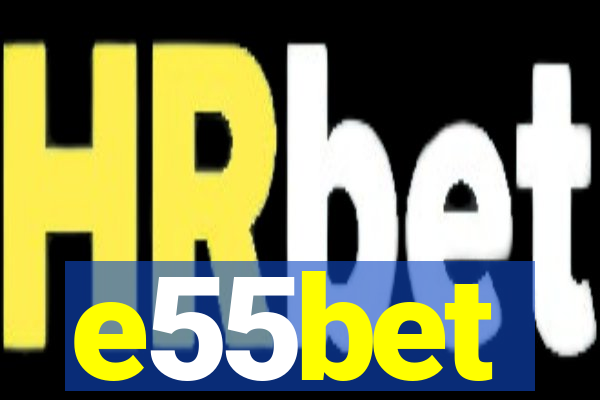 e55bet