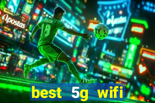 best 5g wifi router with sim card slot