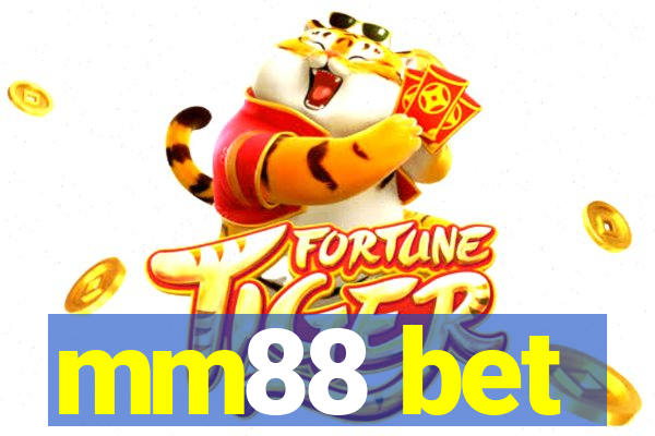 mm88 bet