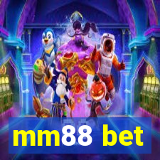 mm88 bet