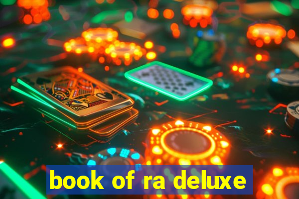 book of ra deluxe