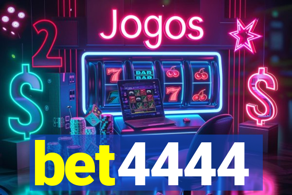 bet4444