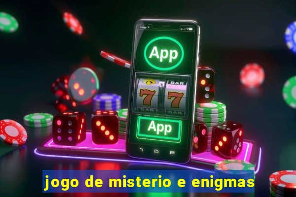 jogo de misterio e enigmas