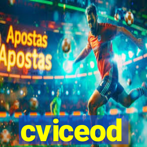 cviceod