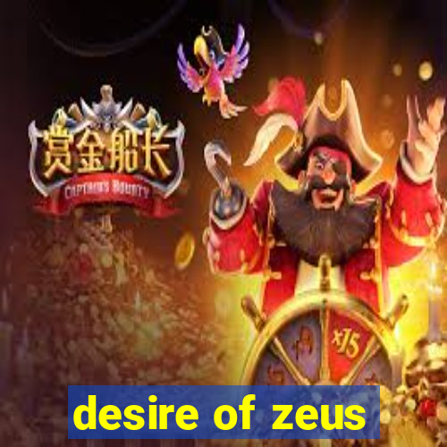 desire of zeus