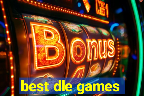 best dle games