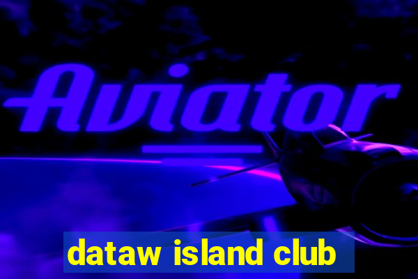 dataw island club