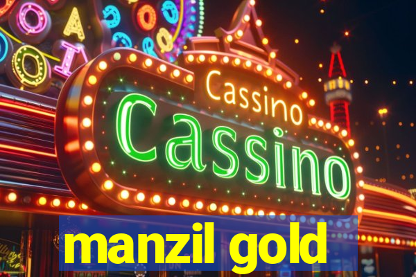 manzil gold