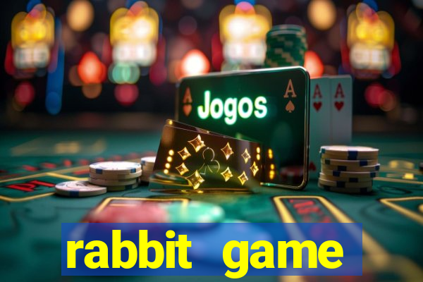 rabbit game 