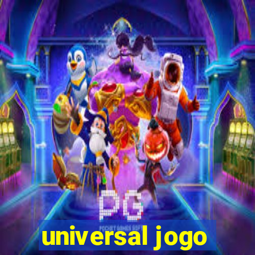 universal jogo