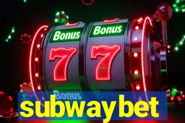 subwaybet