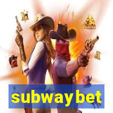 subwaybet