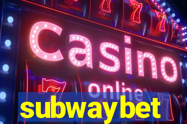 subwaybet