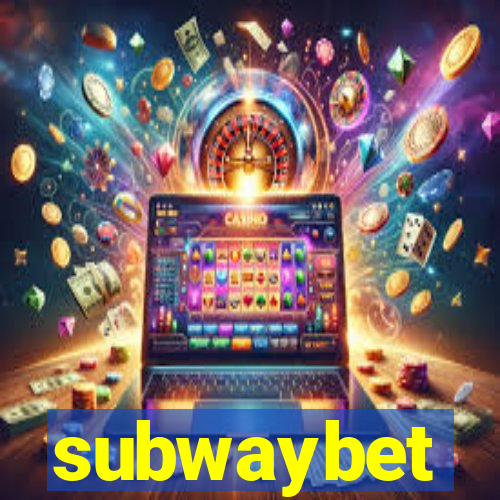 subwaybet