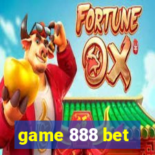 game 888 bet