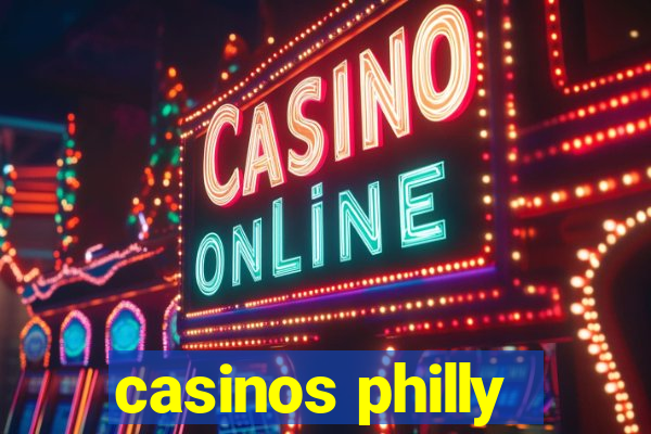 casinos philly