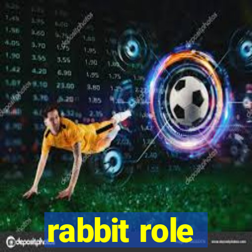 rabbit role