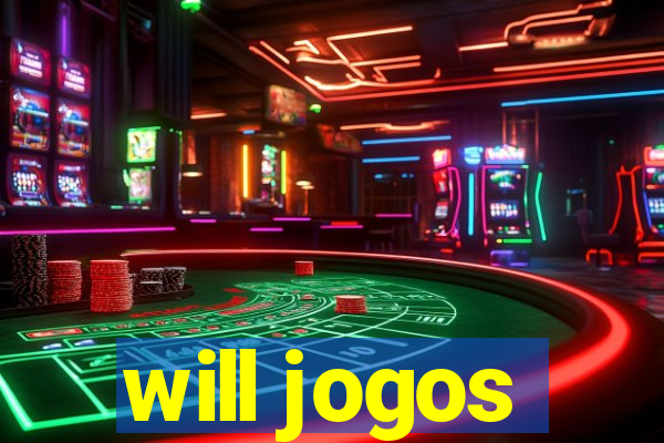 will jogos