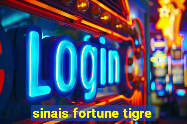 sinais fortune tigre