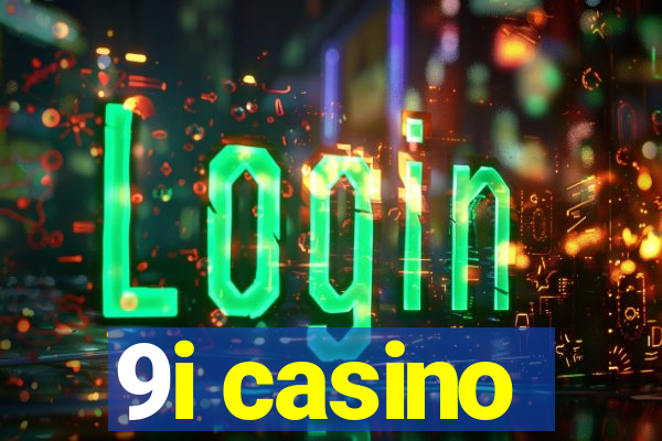 9i casino