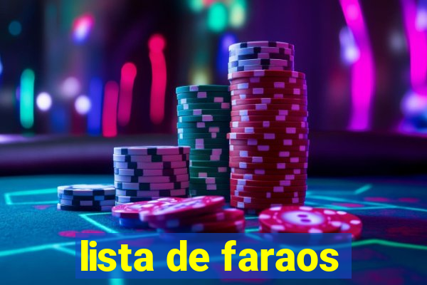 lista de faraos