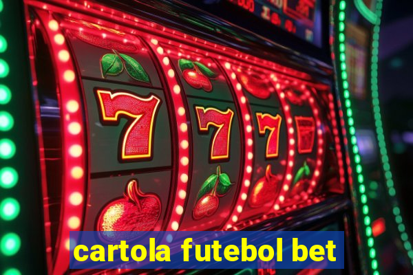 cartola futebol bet