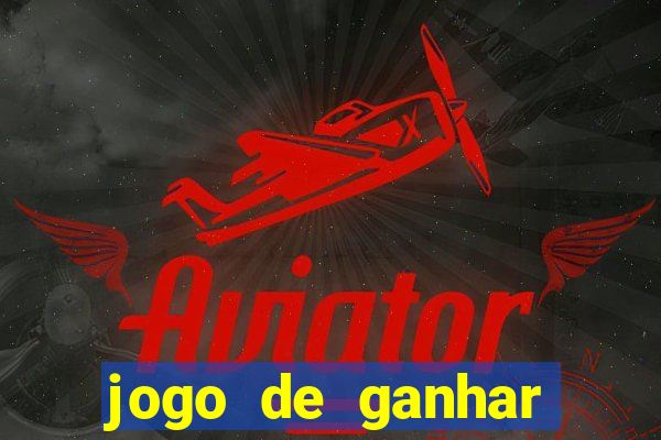 jogo de ganhar dinheiro com b么nus