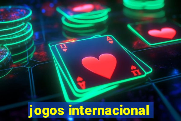 jogos internacional