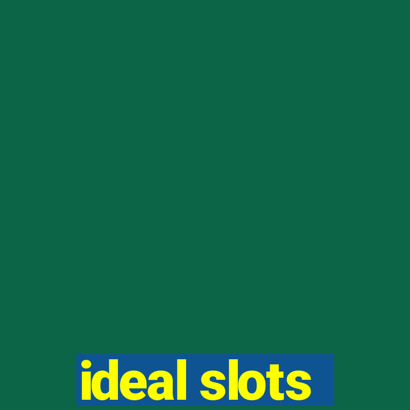 ideal slots