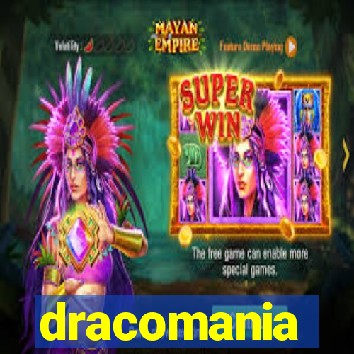 dracomania