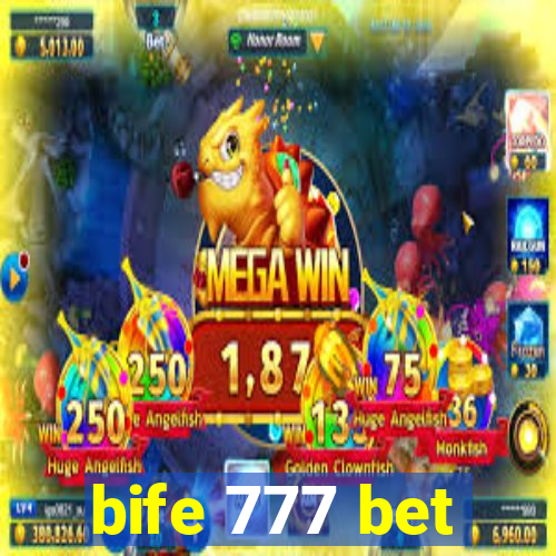 bife 777 bet