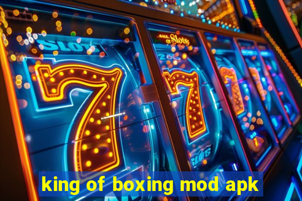 king of boxing mod apk