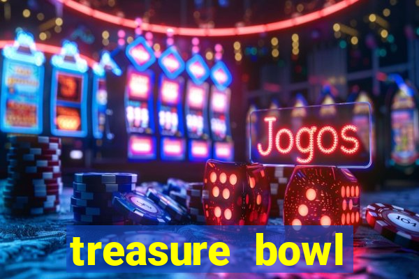 treasure bowl horário pagante