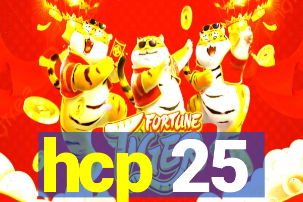 hcp 25