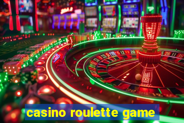 casino roulette game