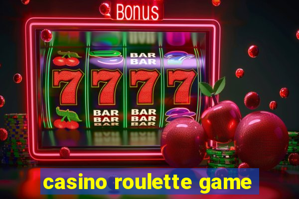 casino roulette game