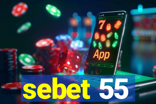 sebet 55