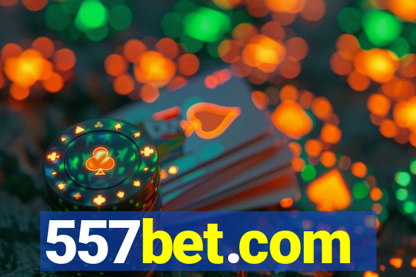 557bet.com