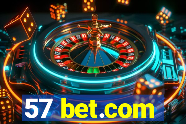 57 bet.com