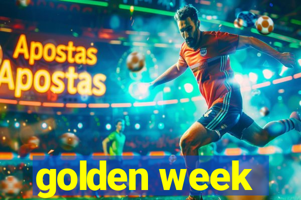 golden week