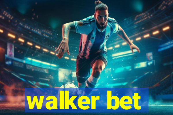 walker bet