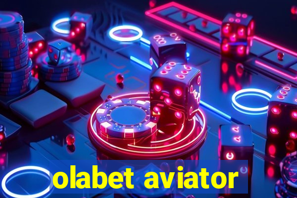 olabet aviator