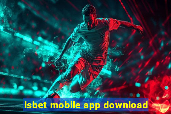 lsbet mobile app download