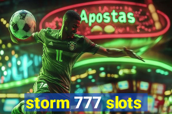 storm 777 slots