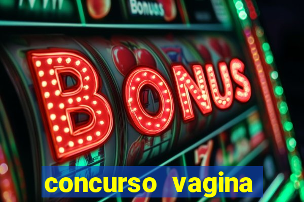 concurso vagina mais linda