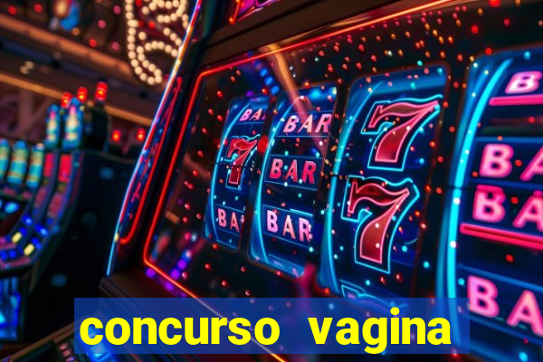 concurso vagina mais linda