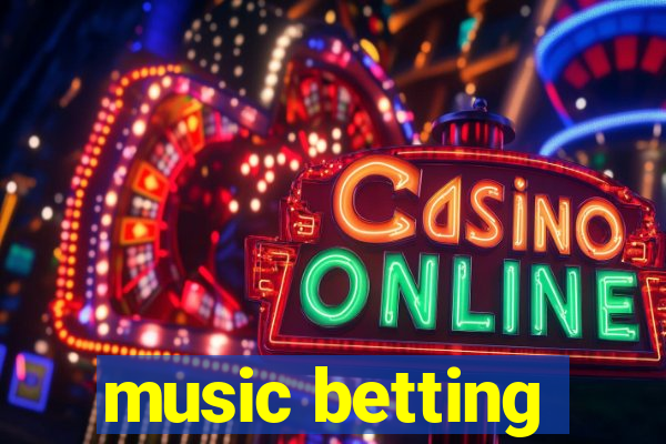 music betting